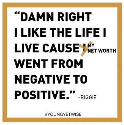 biggie quote net worth