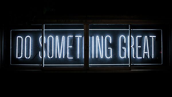 do something great