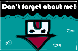 Don't forget about me!