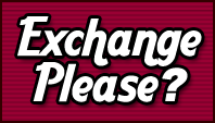 Exchange please?