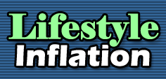 Lifestyle Inflation
