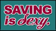 Saving is sexy.